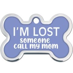 ID Tag Bone Large Raised Edge I'm Lost Someone Call My Mom